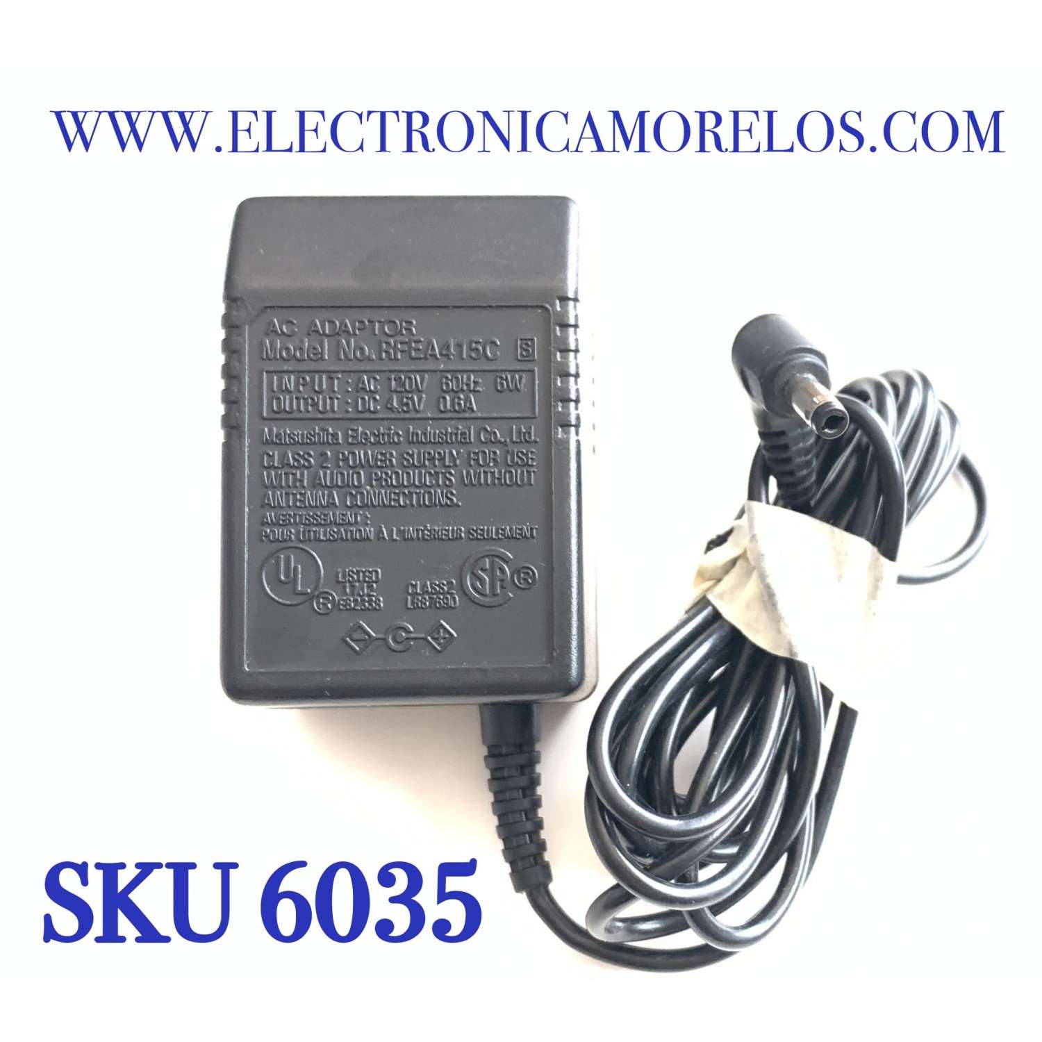 CARGADOR / ADAPTADOR DE FUENTE DE ALIMENTACION MATSUSHITA VCA-VCD / NUMERO DE PARTE RFEA415C / ENTRADA VCA 120V 60HZ 6W / SALIDA VCD 4.5V 0.6A / MODELO RFEA415C